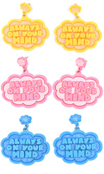 Always On Your Mind Earrings - More colors